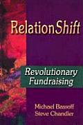 Relationshift: Revolutionary Fundraising